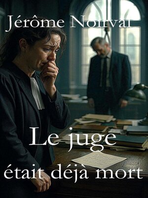 cover image of Le juge était déjà mort
